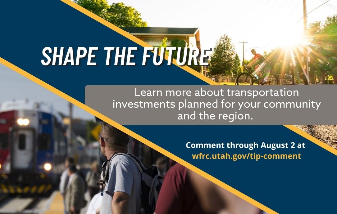 Featured image for “Draft Transportation Improvement Program Highlights Investments for All Travel Modes Across the Wasatch Front ”